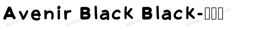 Avenir Black Black字体转换